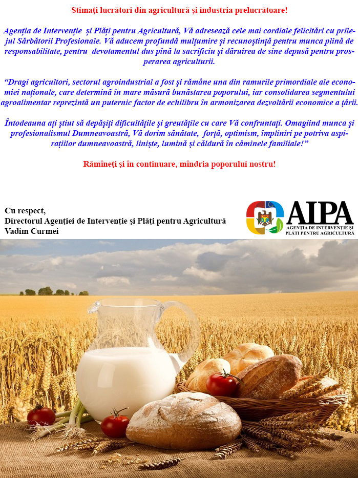 Stimaţi lucrători din agricultură şi industria prelucrătoare!